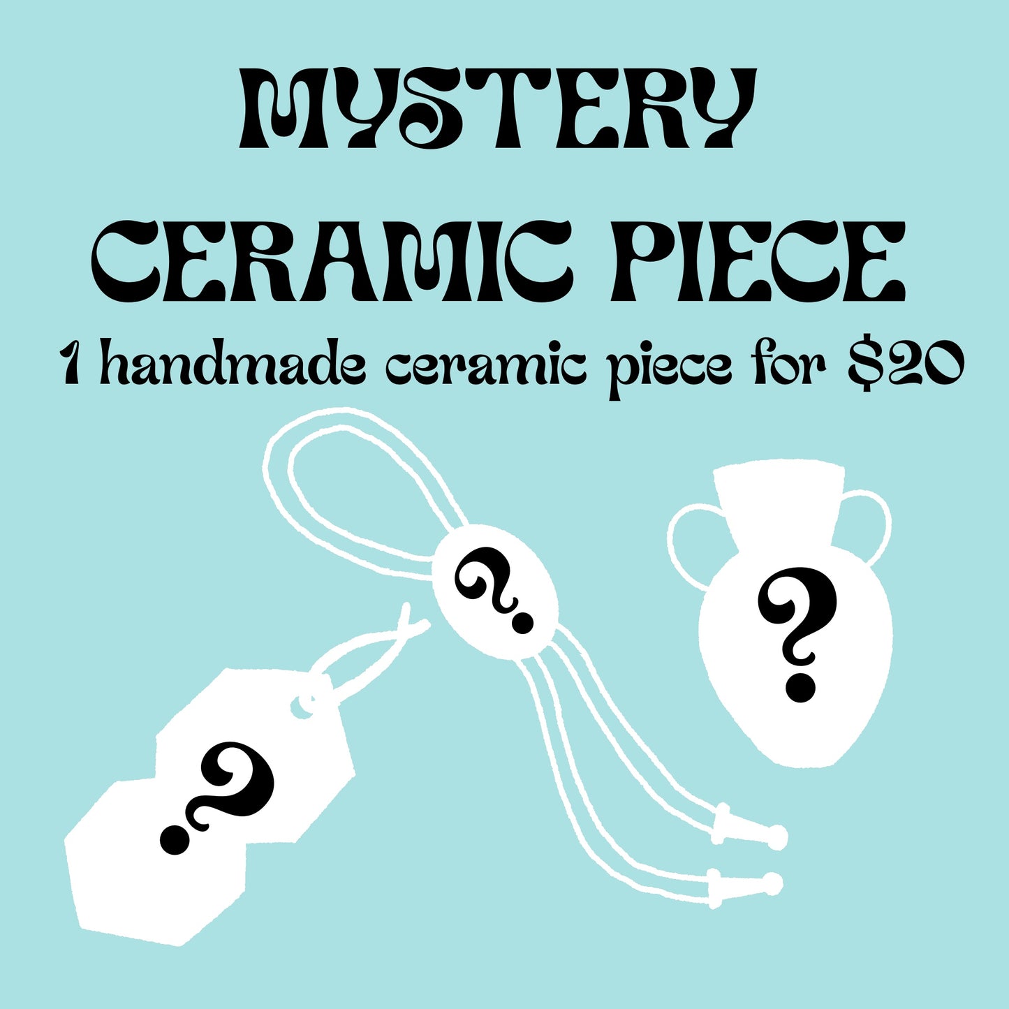 Mystery Ceramic Piece