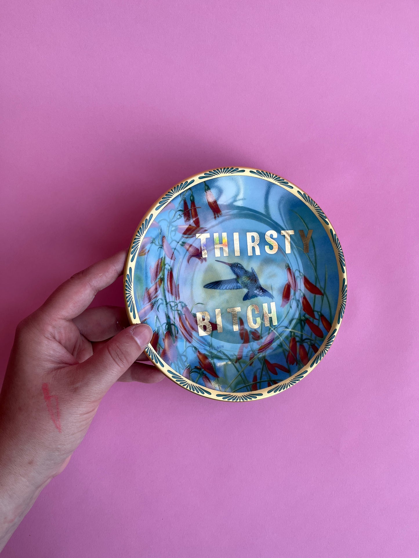 Thrifted Gold: "Thirsty Bitch" Hummingbird Plate