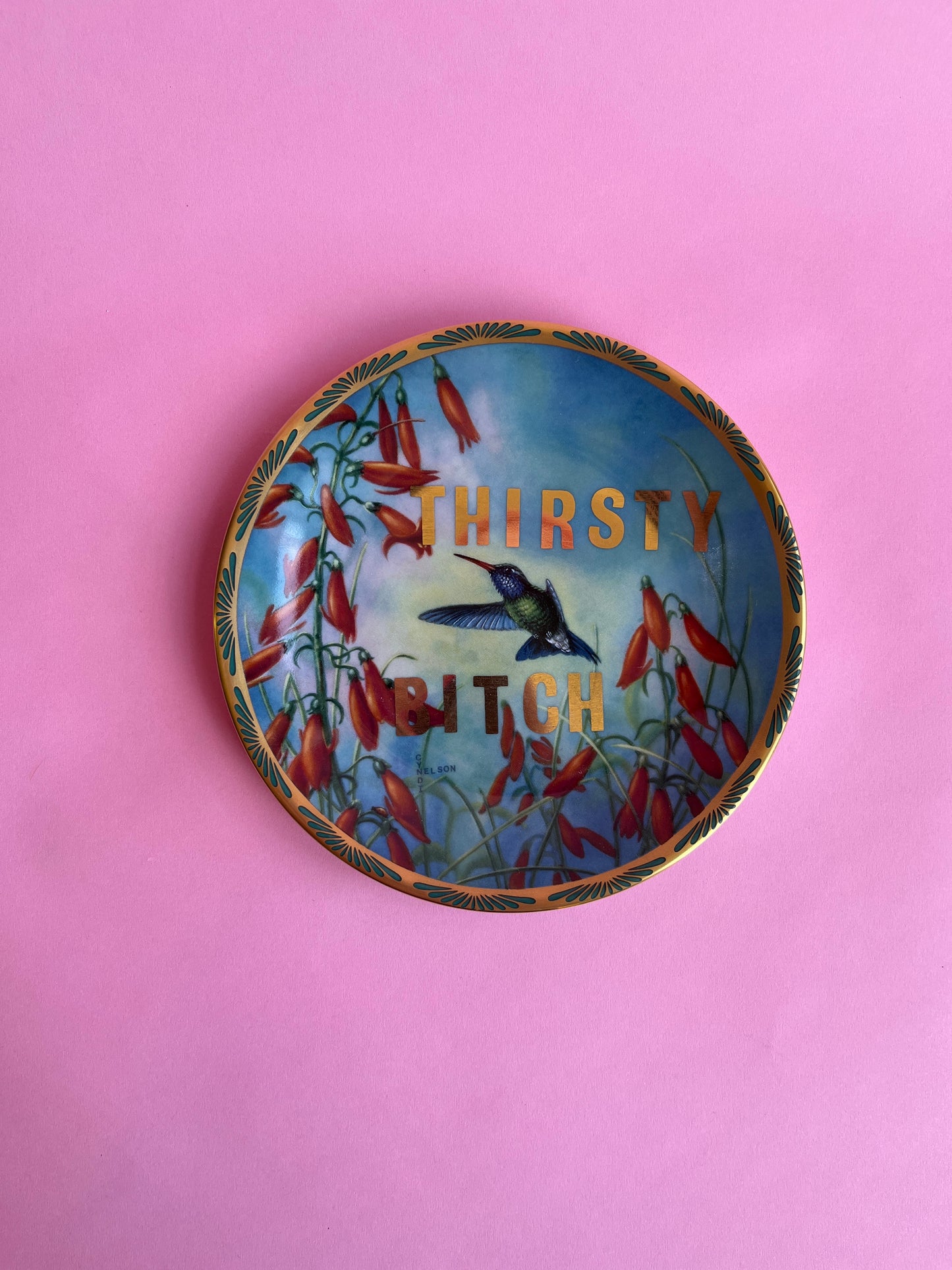 Thrifted Gold: "Thirsty Bitch" Hummingbird Plate