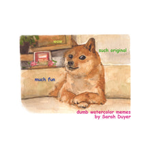 Load image into Gallery viewer, Dumb Watercolor Memes zine
